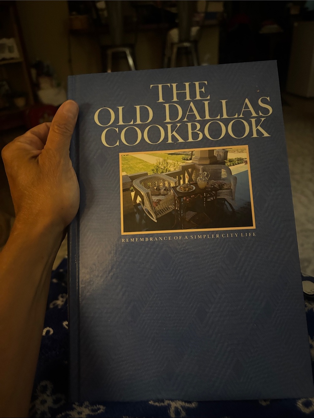 The Old Dallas Cookbook - Blue Hardcover Cookbook